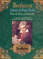 Beethoven Library of Piano Works: Volume II, Dances and Bagatelles with CD (Audio) 0757981720 Book Cover
