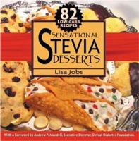 Sensational Stevia Desserts 0976524546 Book Cover