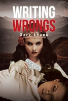 Writing Wrongs B0GYVBPKTL Book Cover