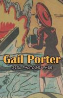 Gail Porter - Girl Photographer 1970156015 Book Cover