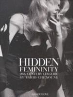 Hidden Femininity: 20th Century Lingerie 2843231663 Book Cover