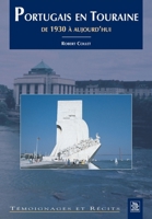 Portugais en Touraine 2849101370 Book Cover