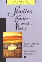Studies in Ancient Yahwistic Poetry 0802841597 Book Cover