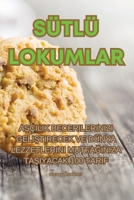 Sütlü Lokumlar 1835315399 Book Cover