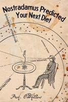 Nostradamus Predicted Your Next Diet 1978180926 Book Cover