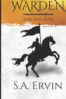 The Warden and the Rule (Auscheron) B0GQZPSQ7S Book Cover