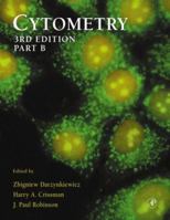 Methods in Cell Biology, Volume 64: Cytometry, Part B 0122030540 Book Cover