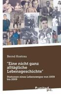Eine Nicht Ganz Alltagliche Lebensgeschichte 3710325978 Book Cover