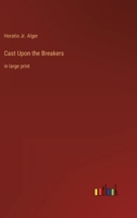 Cast Upon the Breakers 0385083866 Book Cover