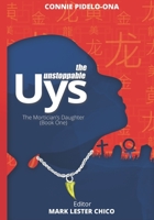 The Unstoppable Uys: The Mortician's Daughter (Book One) (Volume One) B08HS5K2CQ Book Cover