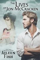 The Lives of Jon McCracken 1470096021 Book Cover