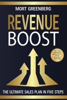 Revenue Boost: The Ultimate Sales Plan in Five Steps B0BQ93KNMJ Book Cover