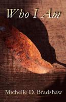 Who I Am 1462645836 Book Cover