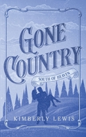 Gone Country (South of Heaven) B0H45F7YCV Book Cover