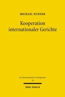 Kooperation Internationaler Gerichte: Losung Zwischengerichtlicher Konflikte Durch Herrschaftsfreien Diskurs 3161501594 Book Cover