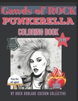 Punkerella, Gawds of Rock: coloring Book B0CNQ92G9V Book Cover