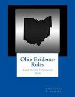 Ohio Evidence Rules Courtroom Companion 2018 1724340190 Book Cover