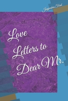 Love Letters to Dear Mr. B0FT7K89Y8 Book Cover