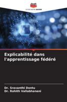 Explicabilité dans l'apprentissage fédéré (French Edition) 6200724326 Book Cover