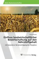 Einfluss landwirtschaftlicher Bewirtschaftung auf den Nährstoffgehalt 3639471571 Book Cover
