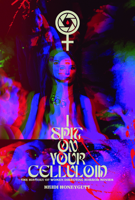 I Spit On Your Celluloid: The History of Women Directing Horror Movies 1915316294 Book Cover