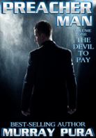 The Devil to Pay (Preacher Man, #1) 1622085108 Book Cover