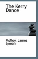 The Kerry Dance 1113324058 Book Cover