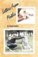 Letters From Mother 1479312479 Book Cover