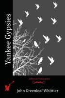 Yankee Gypsies 1523747811 Book Cover