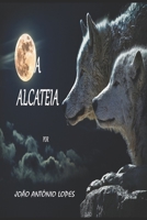 A Alcateia 1520165706 Book Cover