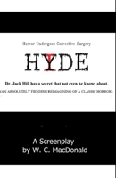 Hyde: A Fiendish Reimagining of a Classic Horror B0BRH8Y5KD Book Cover