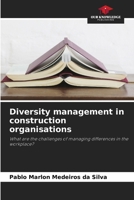 Diversity management in construction organisations 6208408040 Book Cover