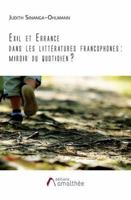 Exil et errance dans les littératures francophones : miroir du quotidien ? 2310045330 Book Cover