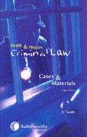 Smith and Hogan Criminal Law: Cases and Materials 0406983844 Book Cover