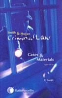 Smith and Hogan Criminal Law: Cases and Materials 0406081883 Book Cover