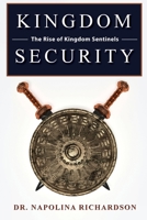 Kingdom Security and the Rise of Kingdom Sentinels 1647733529 Book Cover