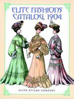 Elite Fashions Catalog, 1904 (Dover Pictorial Archive Series) 048629370X Book Cover