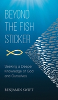 Beyond the Fish Sticker 1725252309 Book Cover