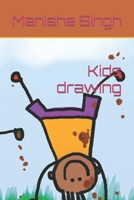 Kids drawing B09TDSCB1T Book Cover