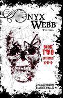 Onyx Webb: Book Two 194781401X Book Cover