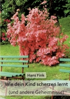 Wie dein Kind scherzen lernt: 3741266493 Book Cover