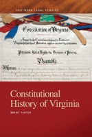 Constitutional History of Virginia 0820369888 Book Cover