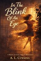In The Blink Of An Eye B0GNM1P2M6 Book Cover
