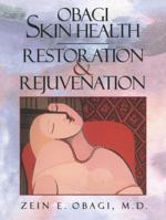 Obagi Skin Health Restoration and Rejuvenation 1441931279 Book Cover