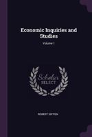 Economic Inquiries and Studies; Volume 1 1022472925 Book Cover