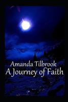 A Journey of Faith 1723953776 Book Cover