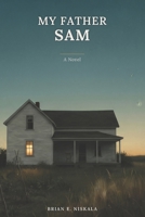 My Father Sam B0HKHGQ1MV Book Cover