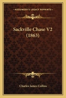 Sackville Chase V2 1437117635 Book Cover