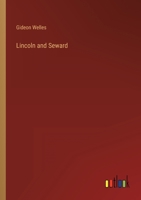 Lincoln and Seward 1016466129 Book Cover