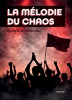 La Mélodie du chaos (French Edition) B0GVDNBKX9 Book Cover
